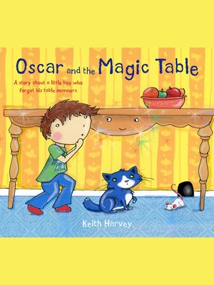 cover image of Oscar and the Magic Table